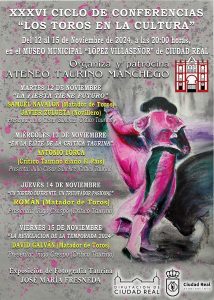 XXXVI Ciclo de 'Los Toros en la Cultura' en Ciudad Real