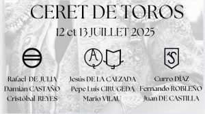Carteles de la Feria Ceret de Toros 2025