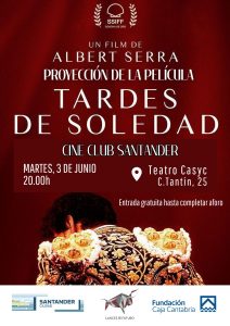 'Tardes de Soledad' se proyectará en Santander el 3 de junio