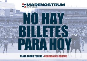 Histórico 'No hay Billetes' en Toledo para el Corpus