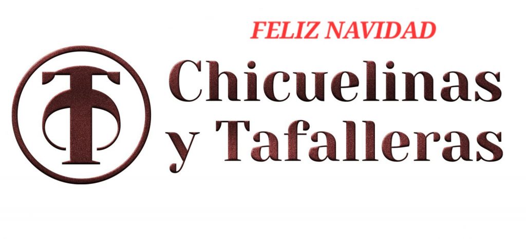 Chicuelinas y Tafalleras les desea Feliz Navidad