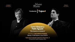 Curro Vázquez y Pablo Aguado, en los Mano a mano de Cajasol