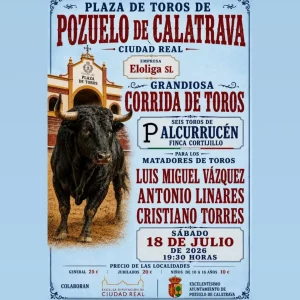 Corrida de toros para la Feria y Fiestas de Pozuelo de Calatrava