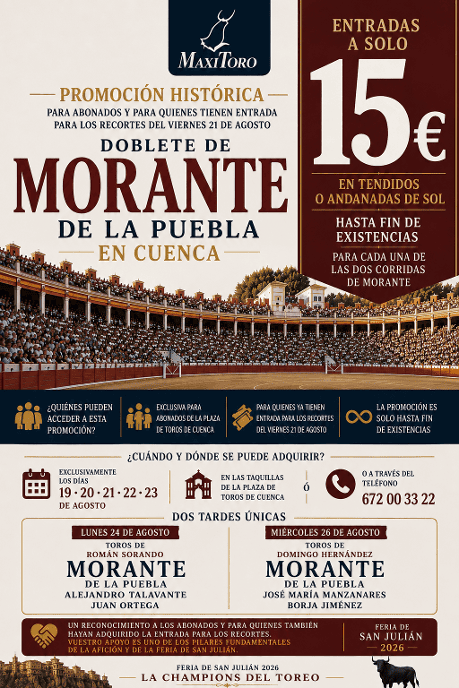 Promoción histórica de MaxiToro para ver a Morante en Cuenca